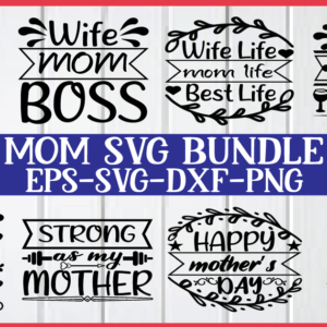 Mom SVG Bundle Vol-5