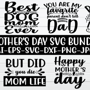 Mother’s Day SVG Bundle Vol-5