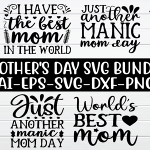 Mother’s Day SVG Bundle Vol – 3